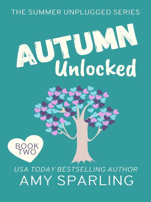 Title details for Autumn Unlocked by Amy Sparling - Available
